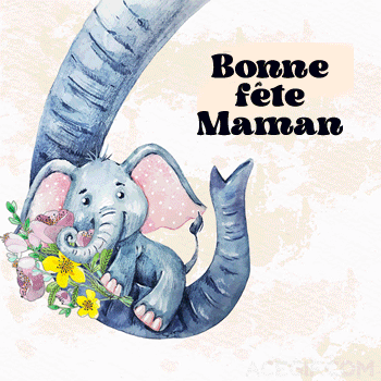 gif bonne fête maman éléphant